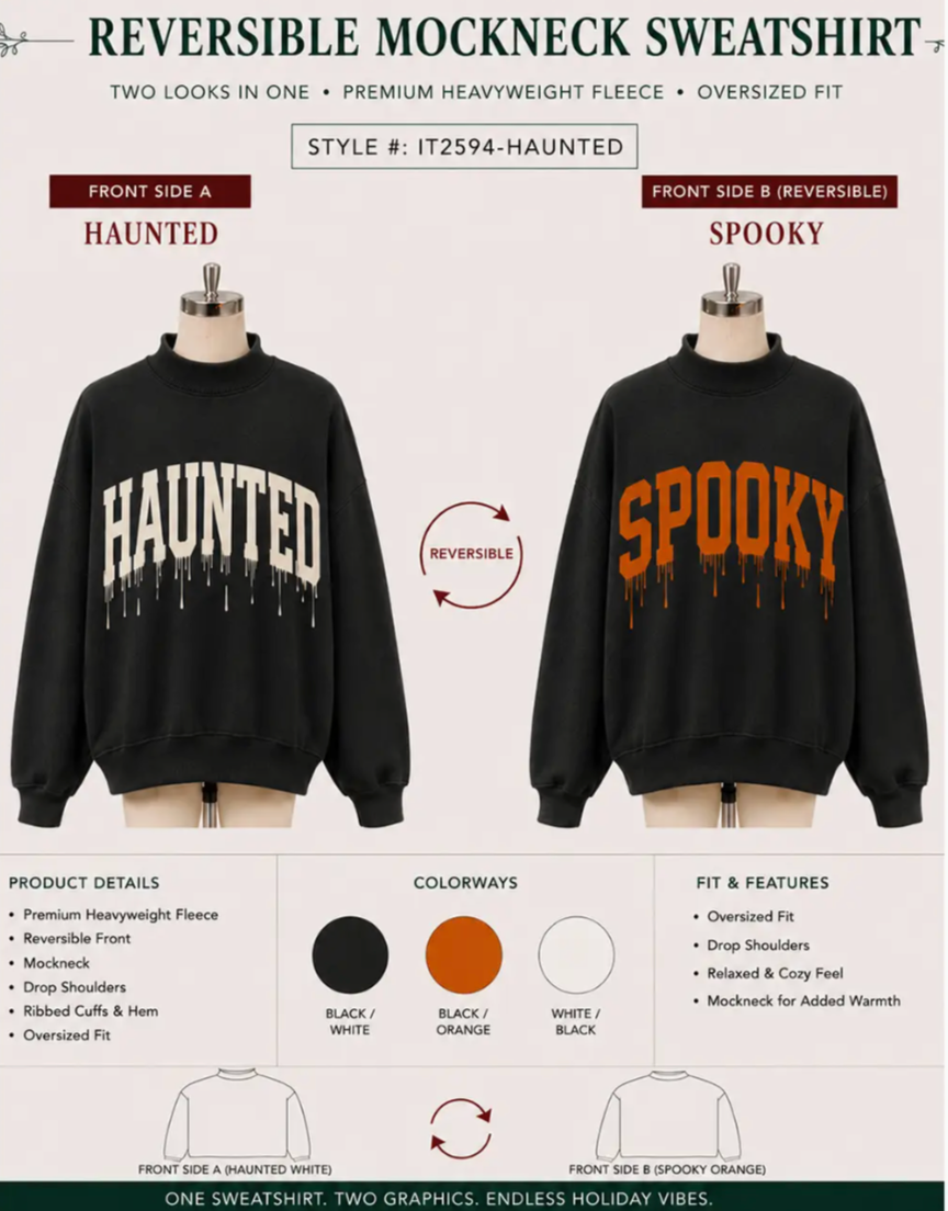 Haunted Spooky Reversible Mock Sweatshirt