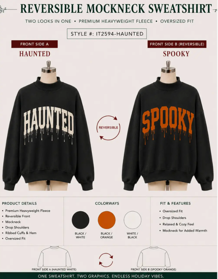 Haunted Spooky Reversible Mock Sweatshirt