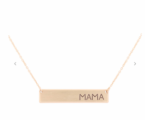 "Mama" Bar Necklace 16"